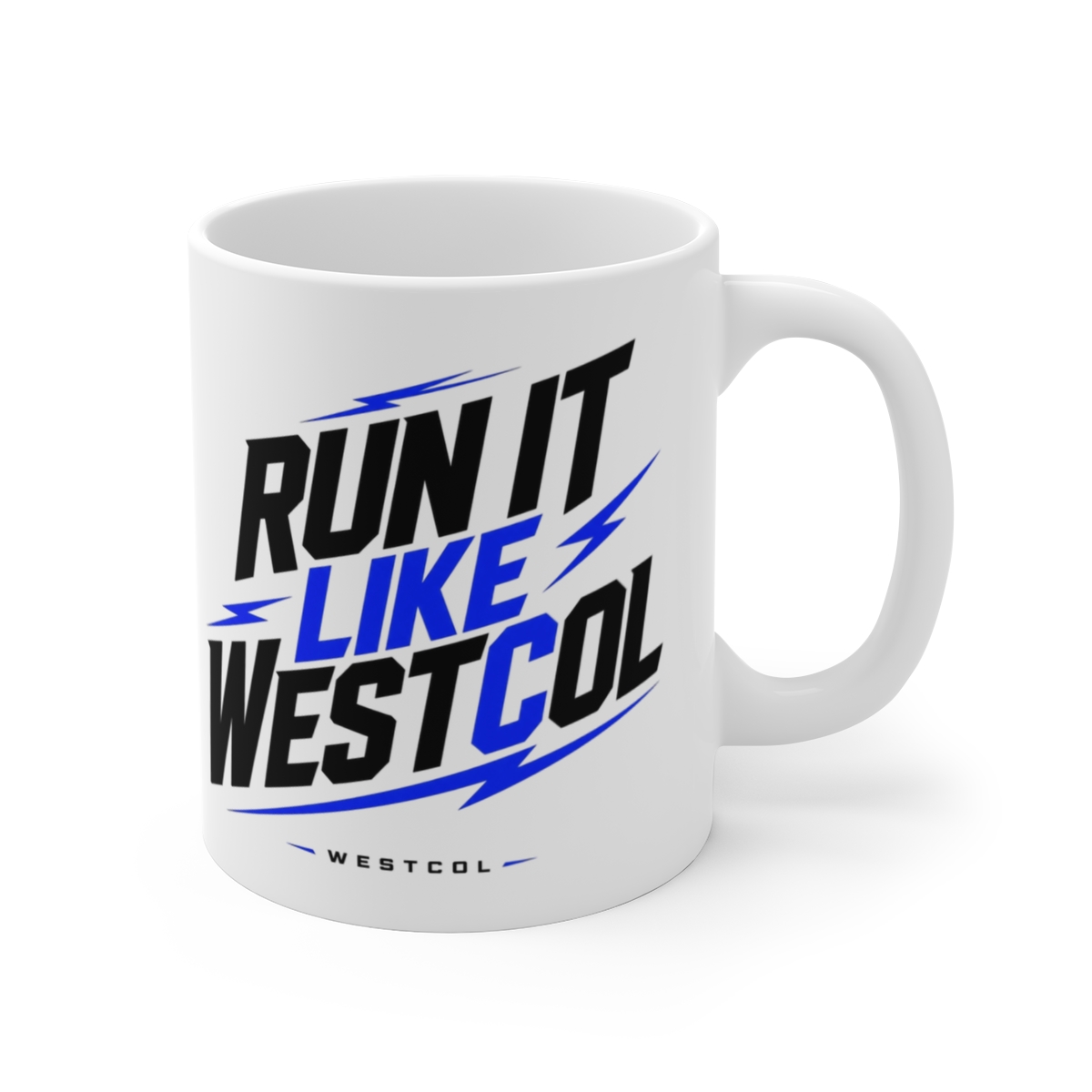 WestCol "Run It Like Westcol" White Mug
